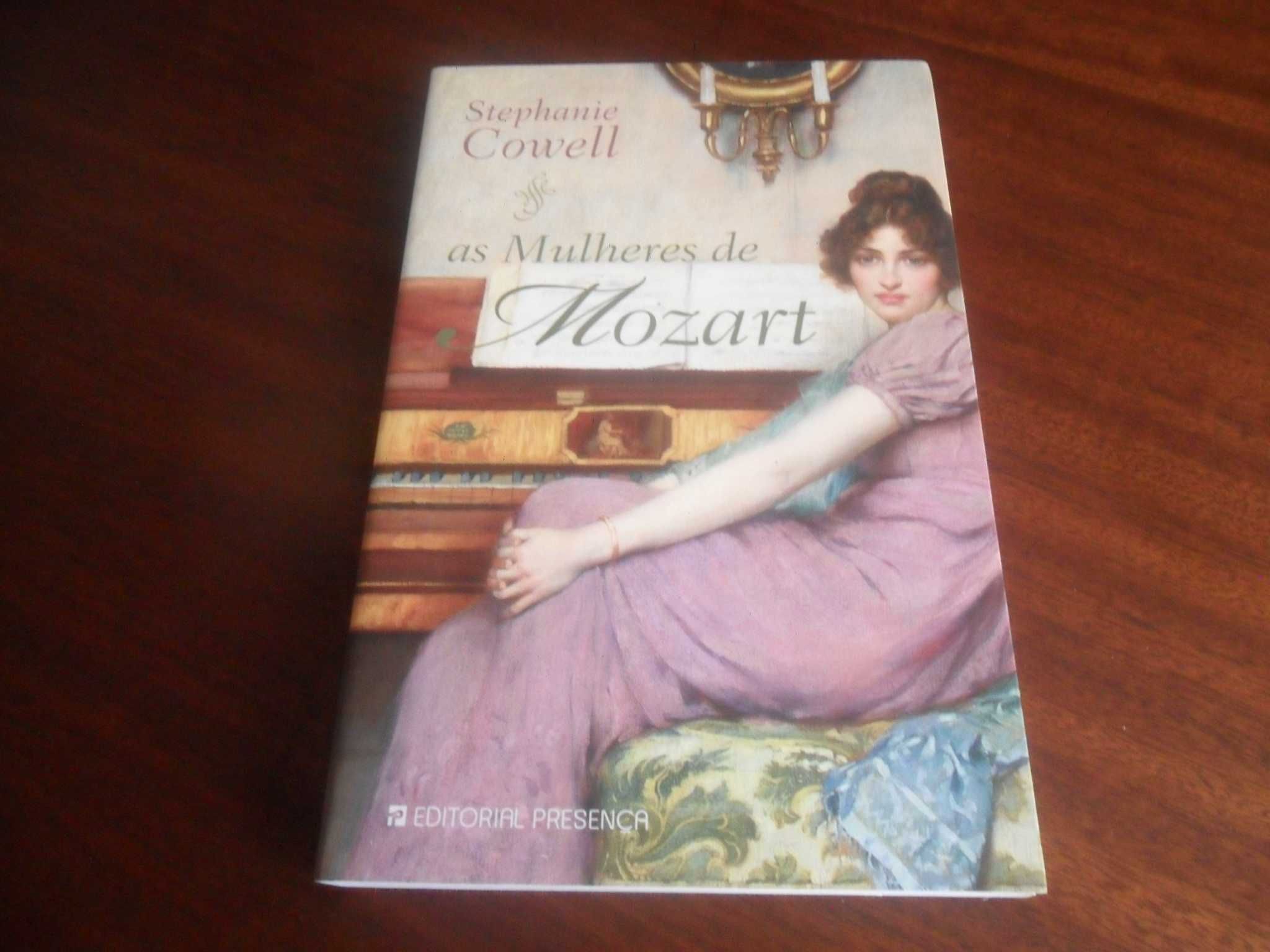 "As Mulheres de Mozart" de Stephanie Cowell - 1ª Edição de 2006