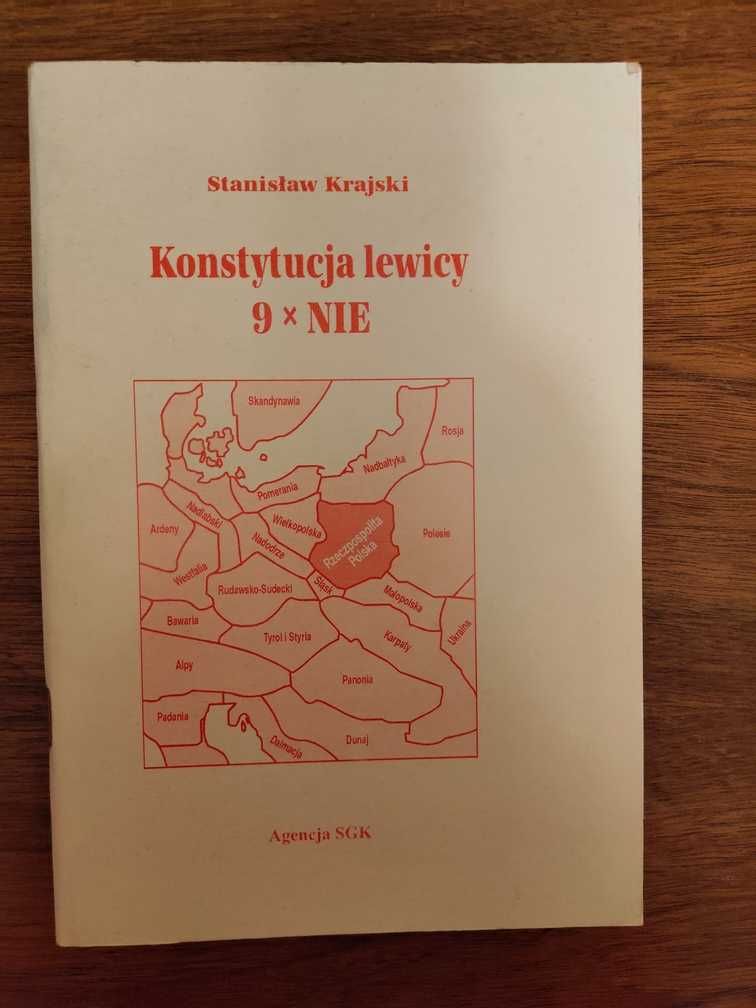 Stanisław Krajski Konstytucja lewicy 9 x NIE