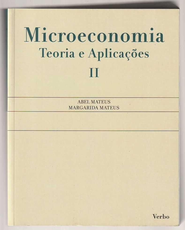 Microeconomia – Teorias e aplicações Vol. 2-Abel Mateus; M. Mateus