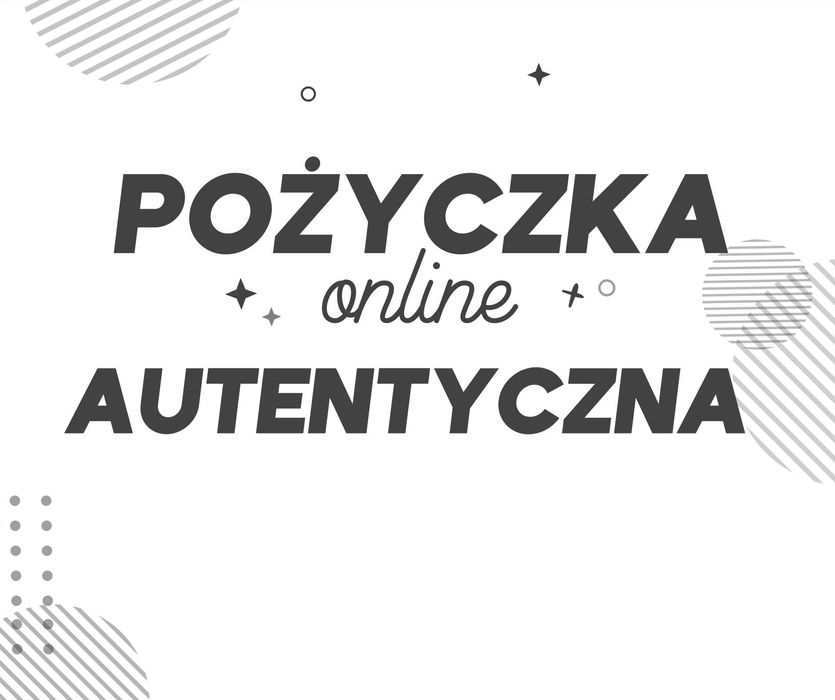Nowa Autentyczna Pożyczka online