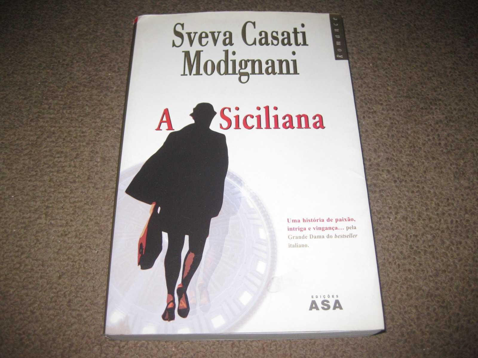 Livro "A Siciliana" de Sveva Casati Modignani