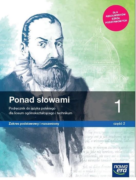 Ponad słowami. Język polski. Podręcznik. Klasa 1. Część 2.