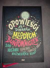 Opowieści na dobranoc dla młodych buntowniczek