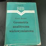 Geometria analityczna wielowymiarowa Borsuk