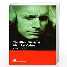 The Silent World of Nicholas Quinn Macmillan Readers Intermediate