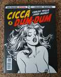 BD - Cicca Dum-Dum: La dea della giungla / Carcere femminile (vol.2)