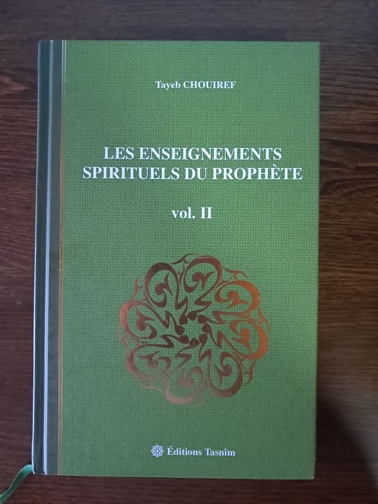 Tayeb Chouiref - Les Enseignments du Prophète (2 volumes)