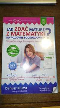 Jak zdać mature z matematyki KULMA zbiór