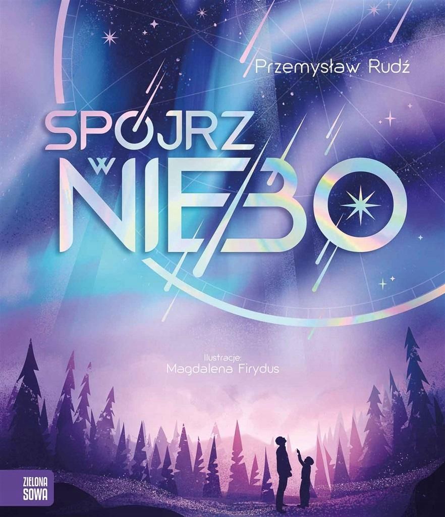 Spójrz W Niebo, Przemysław Rudź, Magdalena Firydus