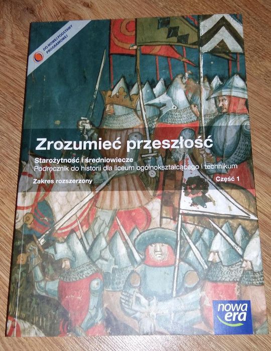 Zrozumieć przeszłość Historia Zakres rozszerzony