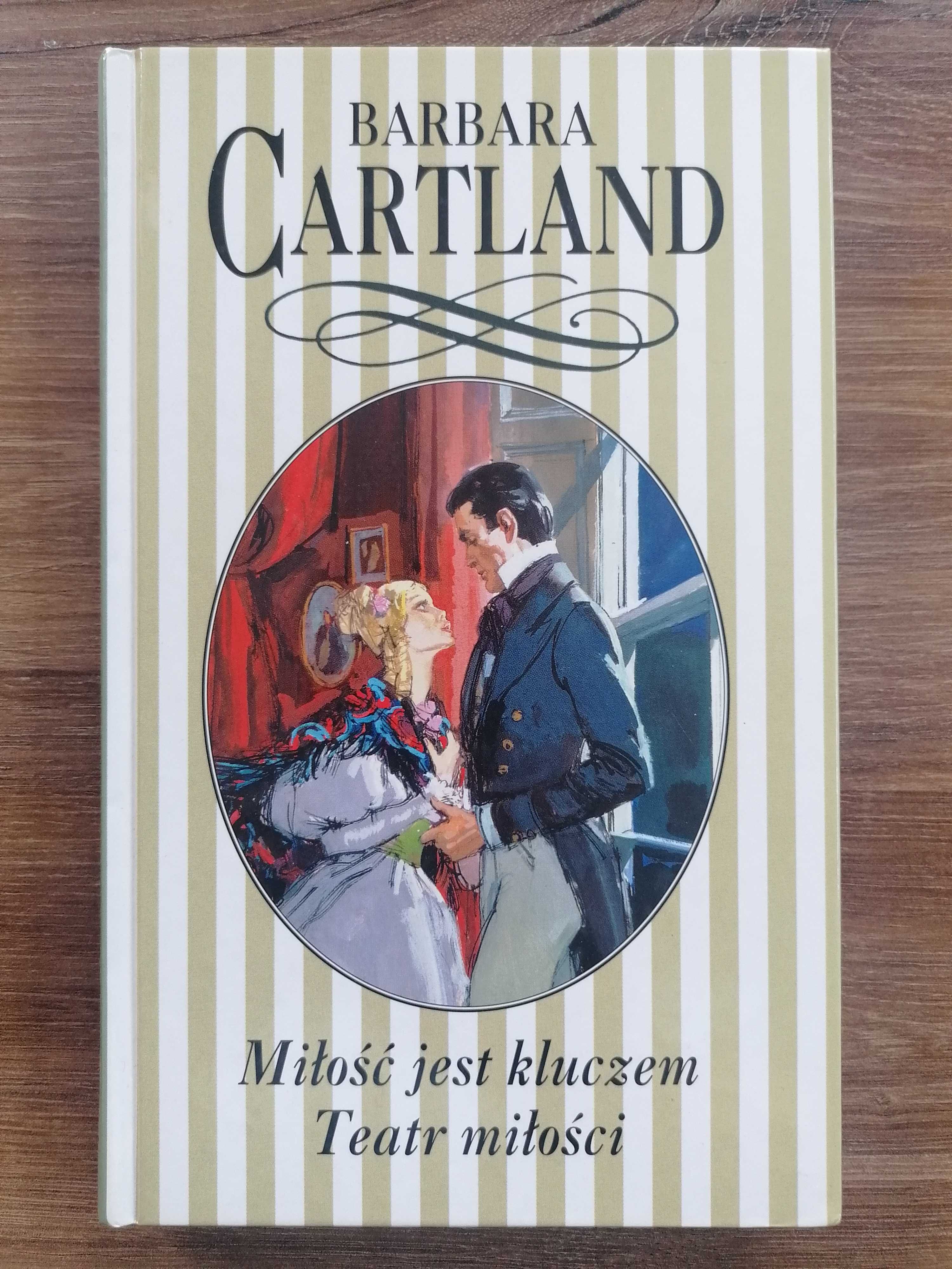 Barbara Cartland - "Miłość jest kluczem Teatr miłości"