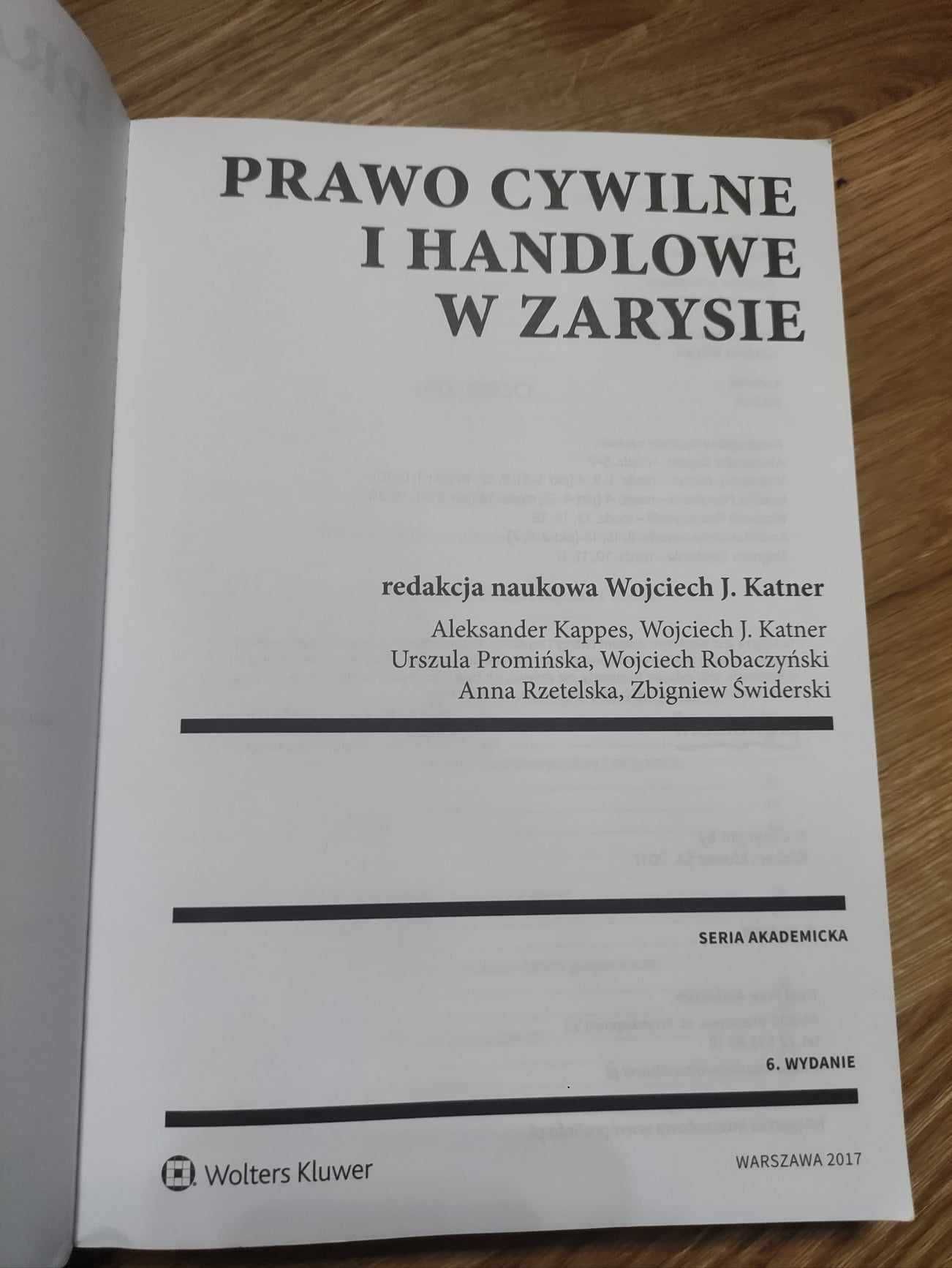 Prawo cywilne o handlowe w zarysie redakcja naukowa Wojciech J. Katner