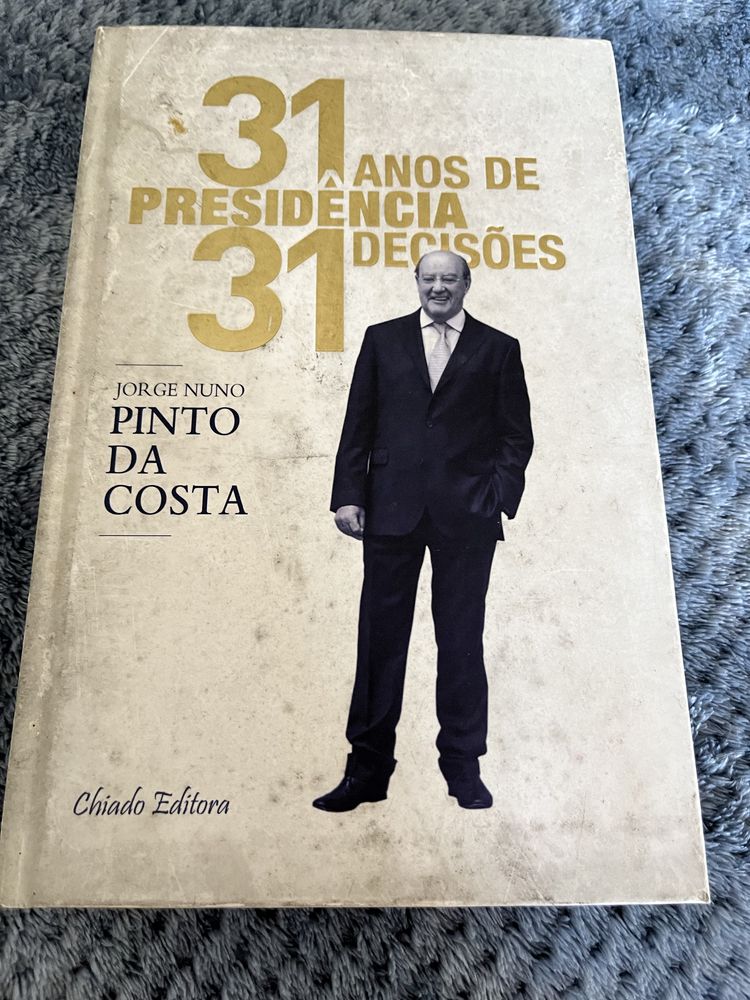 31 Anos de Presidencia 31 Decisoes