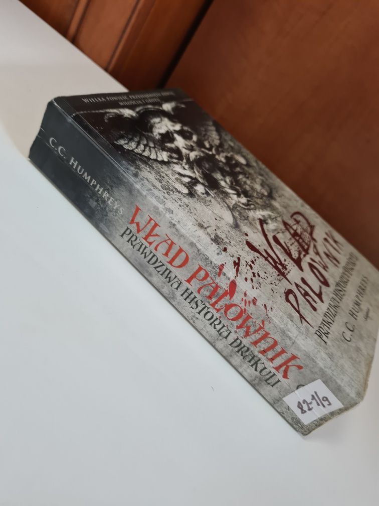 Prawdziwa historia Drakuli C. C. Humphreys - Wład Paliwnik