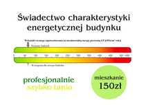 Świadectwo certyfikat energetyczny mieszkania 150 zł domu od 350 zł