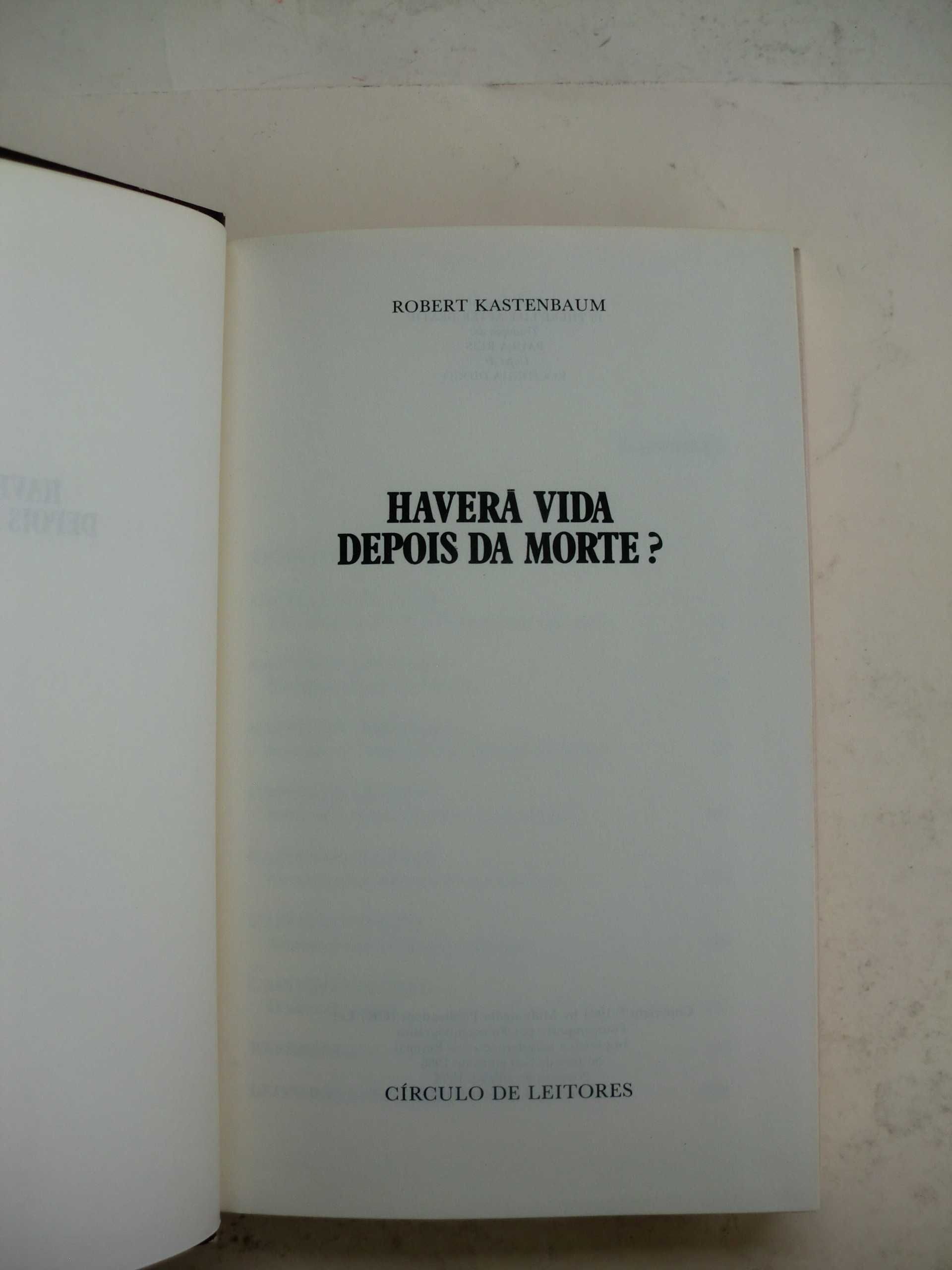 Haverá vida depois da Morte?
de Robert Kastenbaum