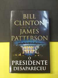 Bill Clinton e James Patterson - O Presidente desapareceu