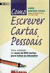 16020

Como Escrever Cartas Pessoais
de João Brewer Faria