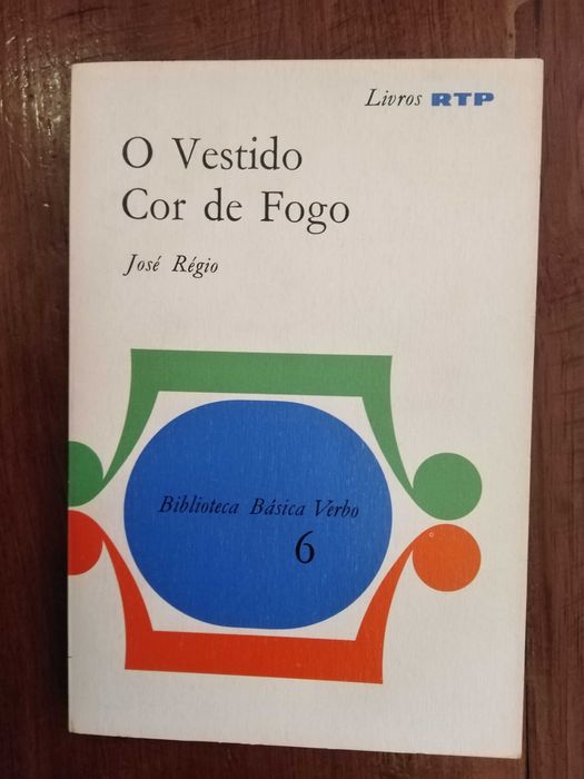José Régio - O vestido cor de fogo