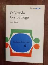 José Régio - O vestido cor de fogo