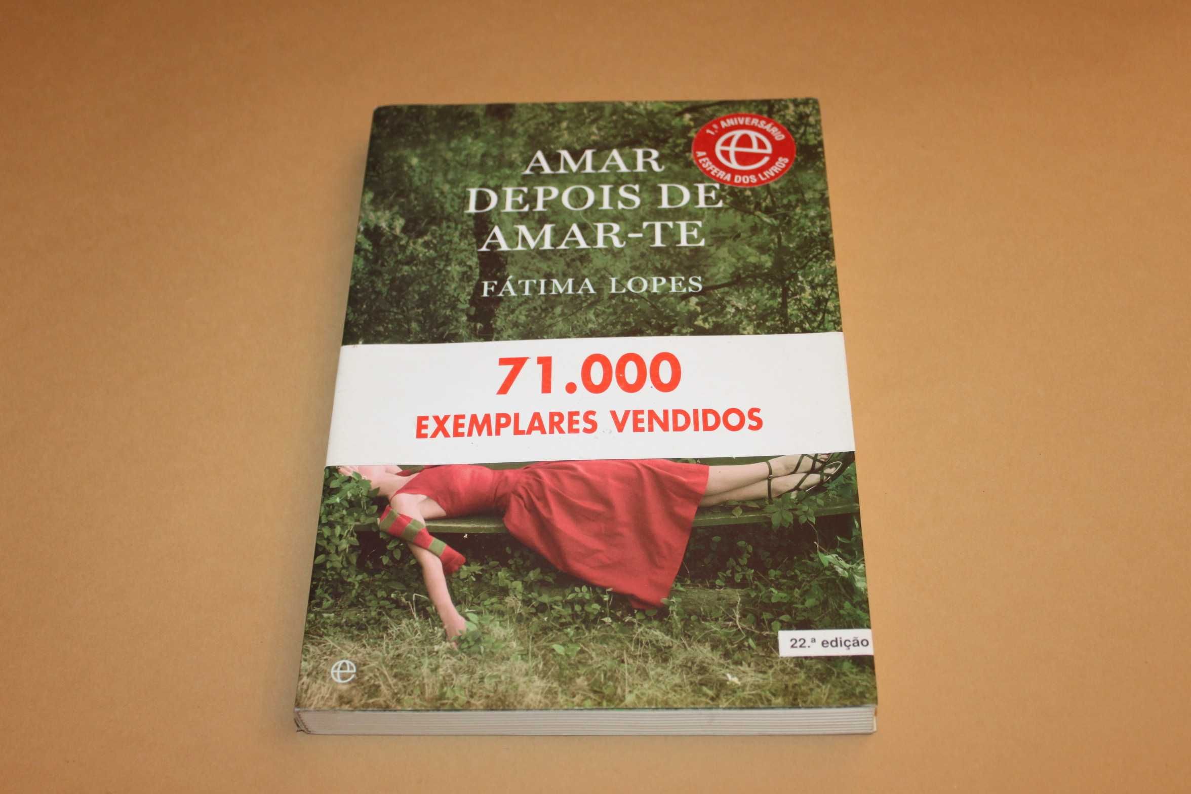 Amar Depois de Amar-te// Fátima Lopes