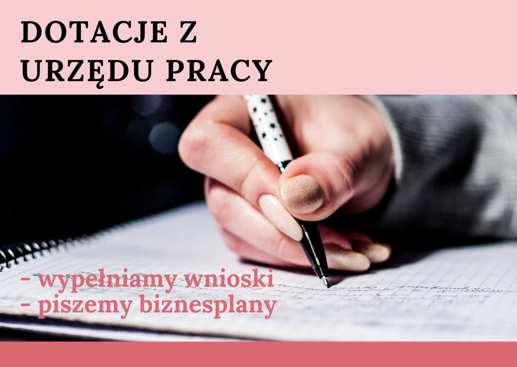 dotacje z pup, biznes plan, wypełnienie  dokumentów-wniosków z PUP