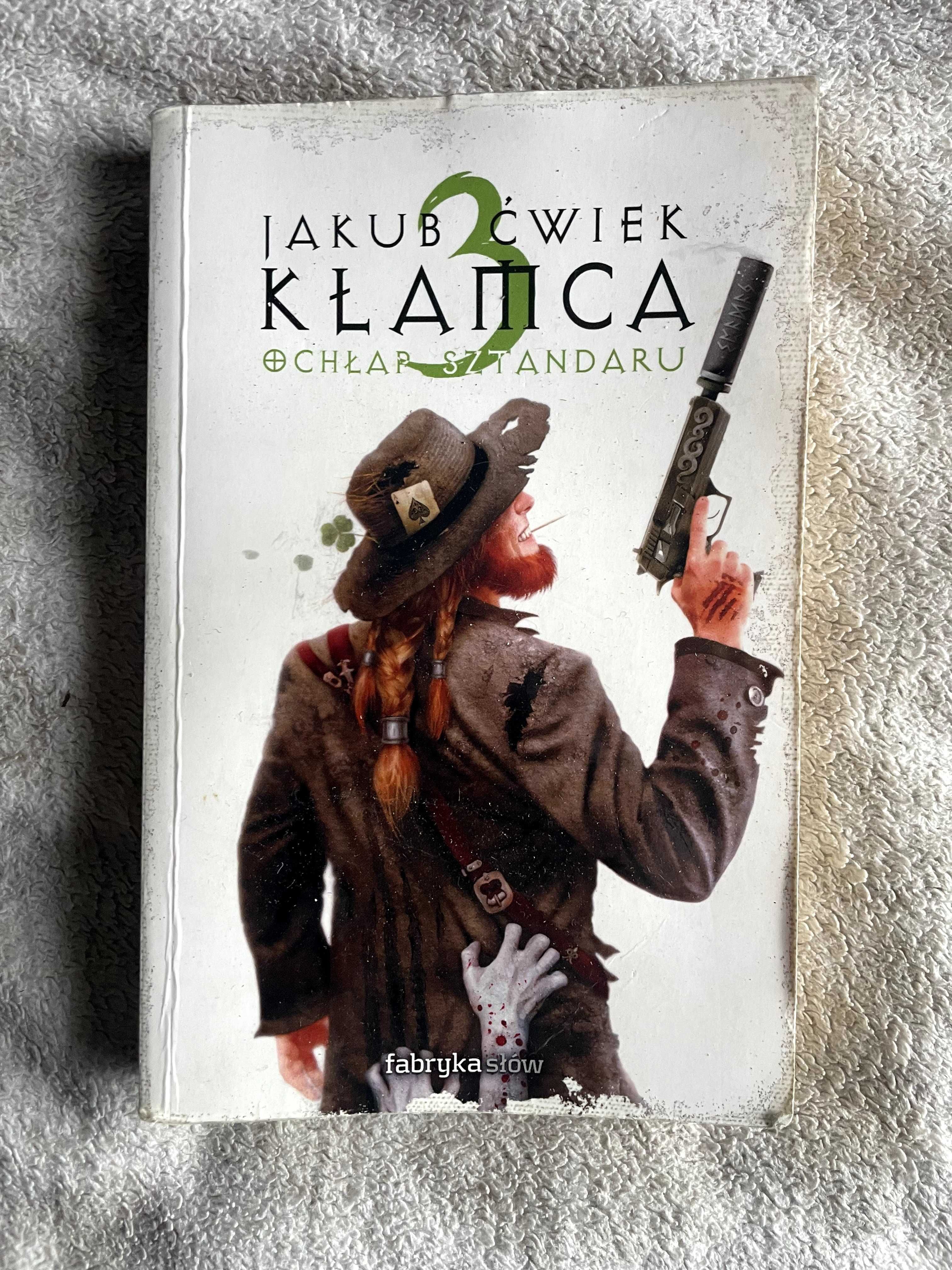 Kłamca 3, Ochłap Sztandaru, Jakub Ćwiek