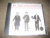 CD The Presidents of..."II" Selado/Portes Grátis