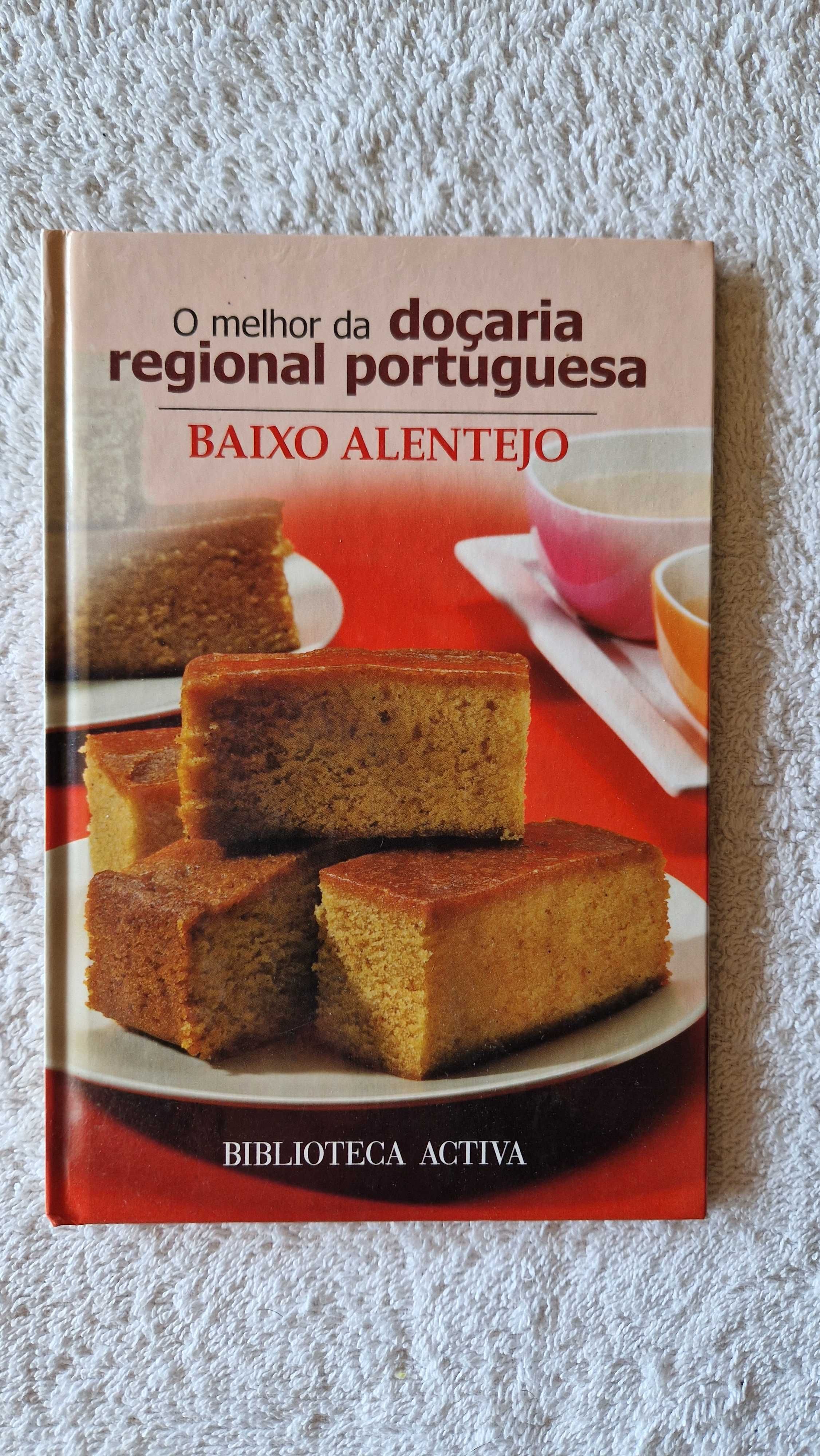Livro "O melhor da Doçaria Regional Portuguesa - Baixo Alentejo"