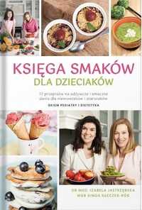 Księga Smaków Dla Dzieciaków