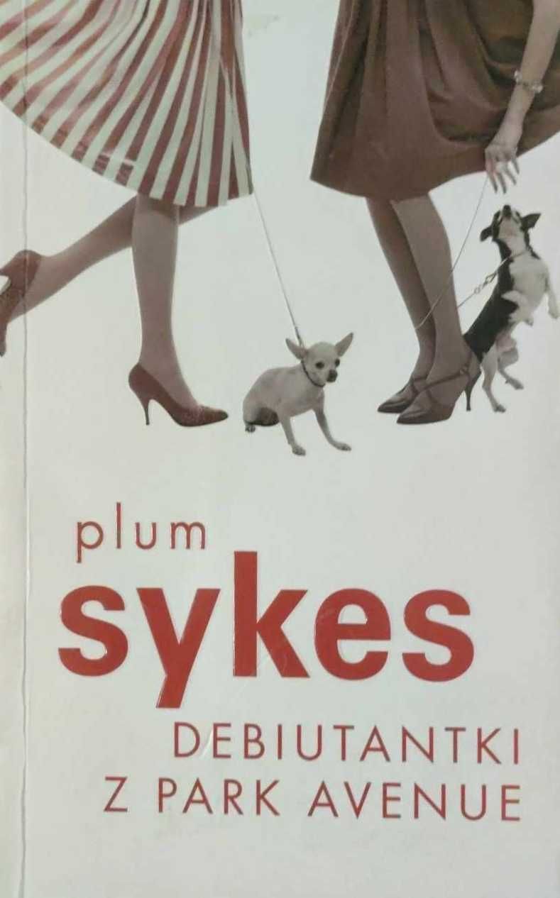 Debiutantki z Park Avenue - Plum Sykes