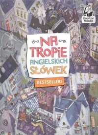 Napitan Nauka. Na tropie angielskich słówek w.3 - Daria Bidzińska, Ka