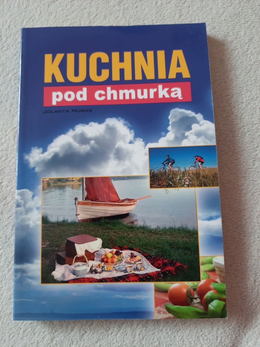 Kuchnia pod chmurką - Jolanta Muras