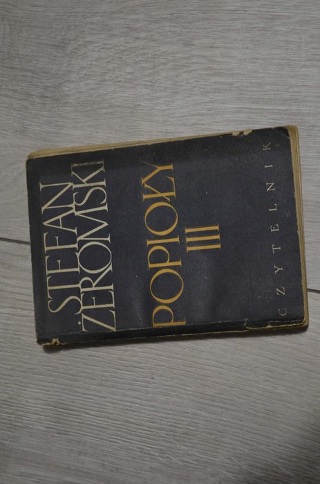 Popioły tom 3. Stefan żeromski