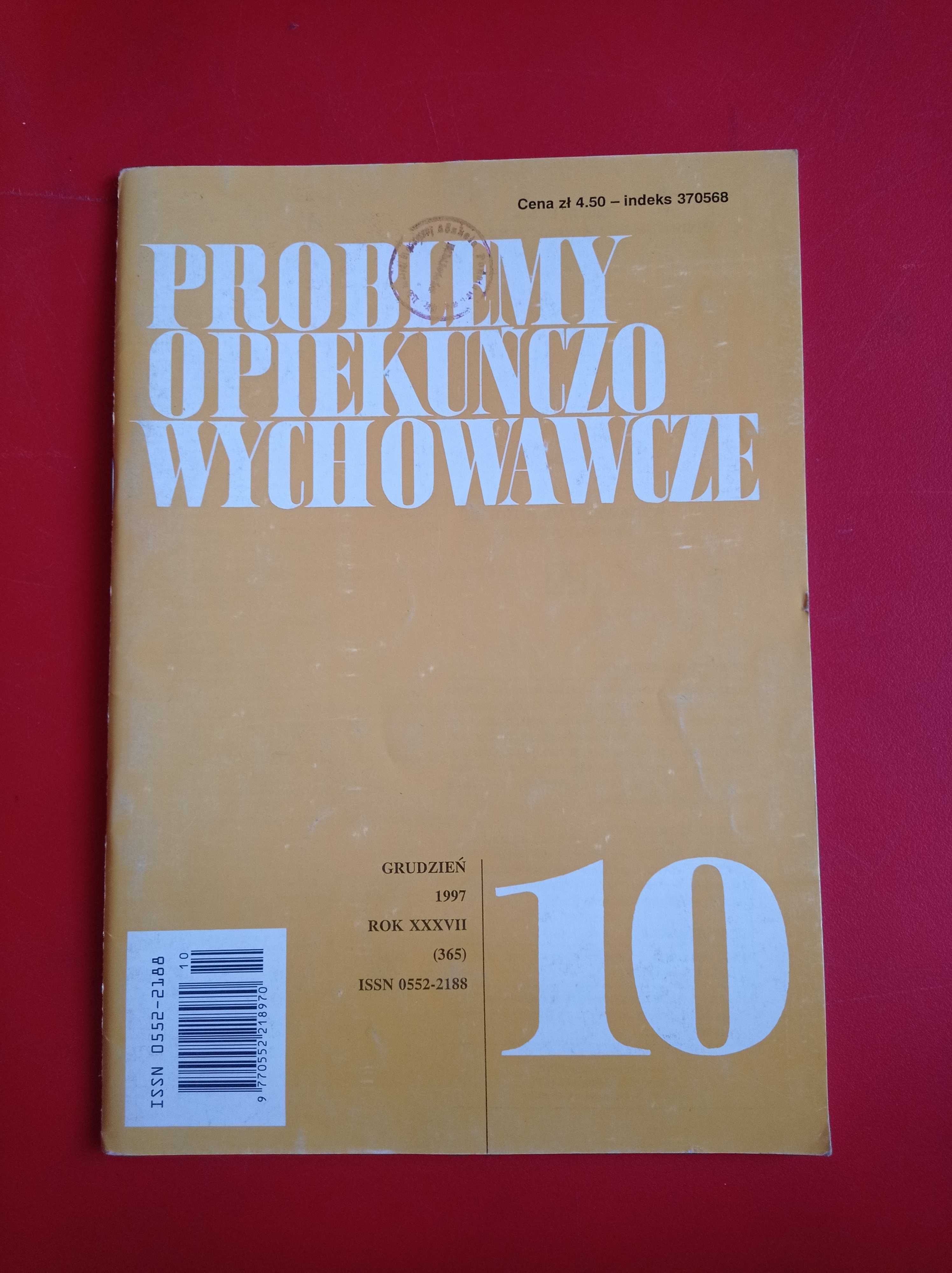 Problemy opiekuńczo-wychowawcze, nr 10/1997, grudzień 1997