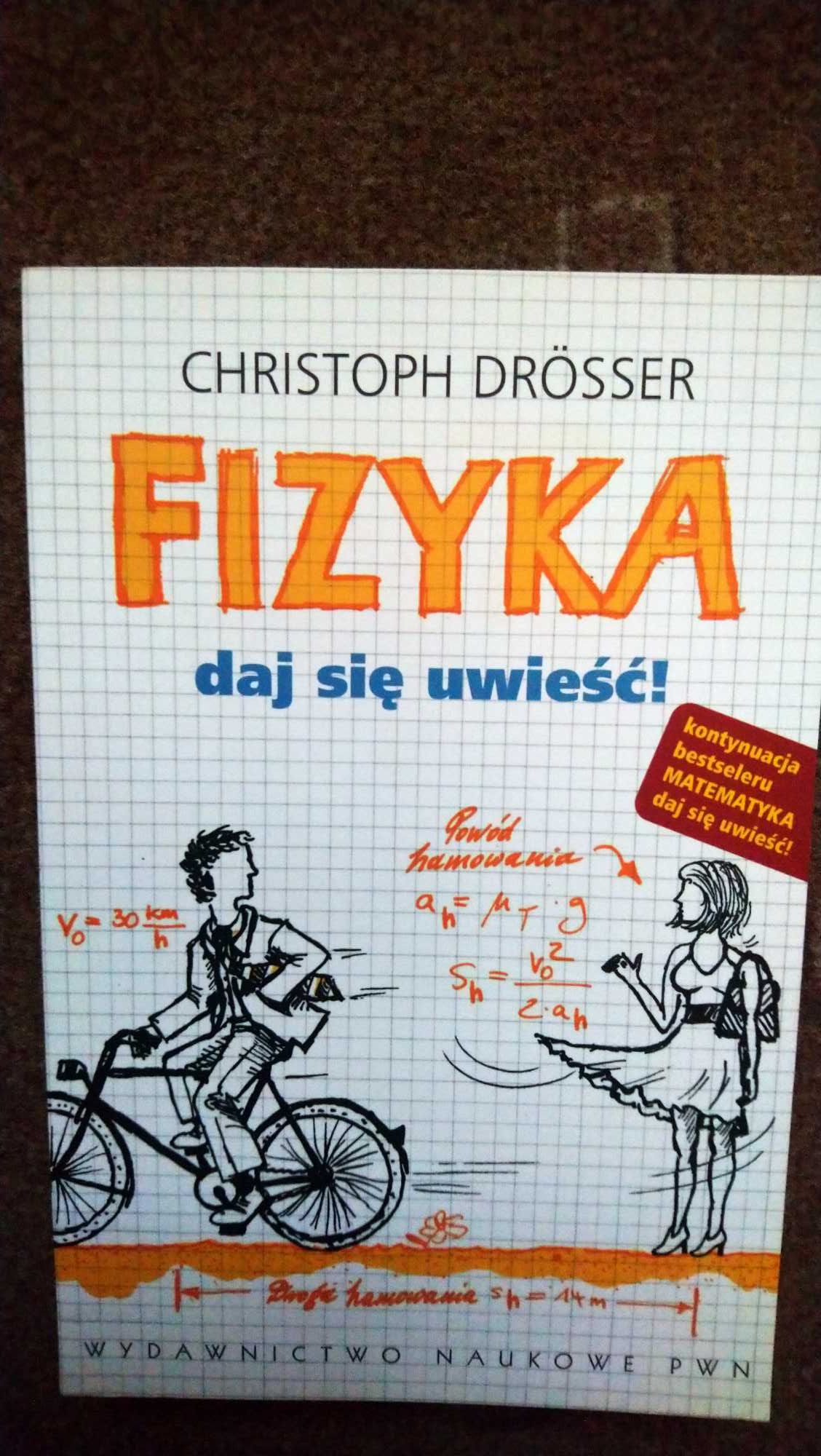 Fizyka. Daj się uwieść!