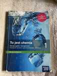 To jest chemia. Podręcznik do chemii kl 1