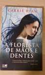 A floresta de mãos e dentes