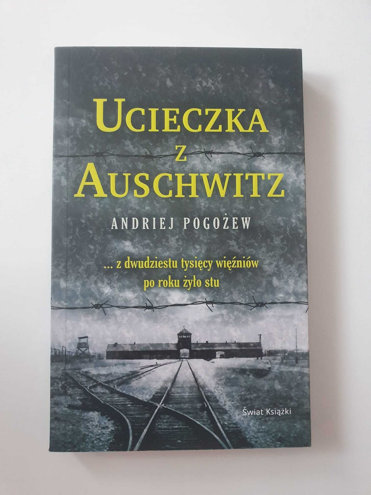 Andriej Pogożew - Ucieczka z Auschwitz