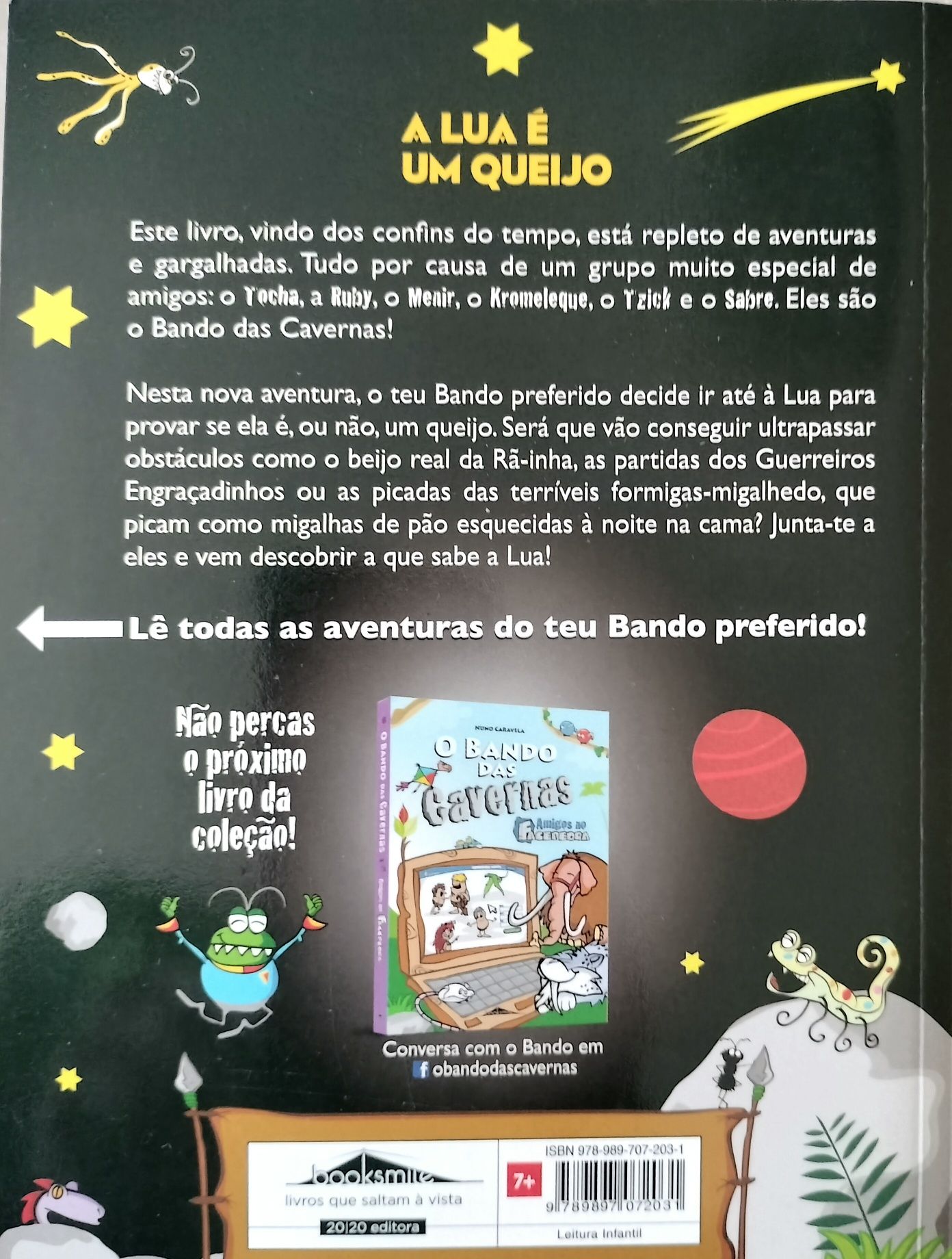 O Bando das Cavernas 7 - A lua é um queijo