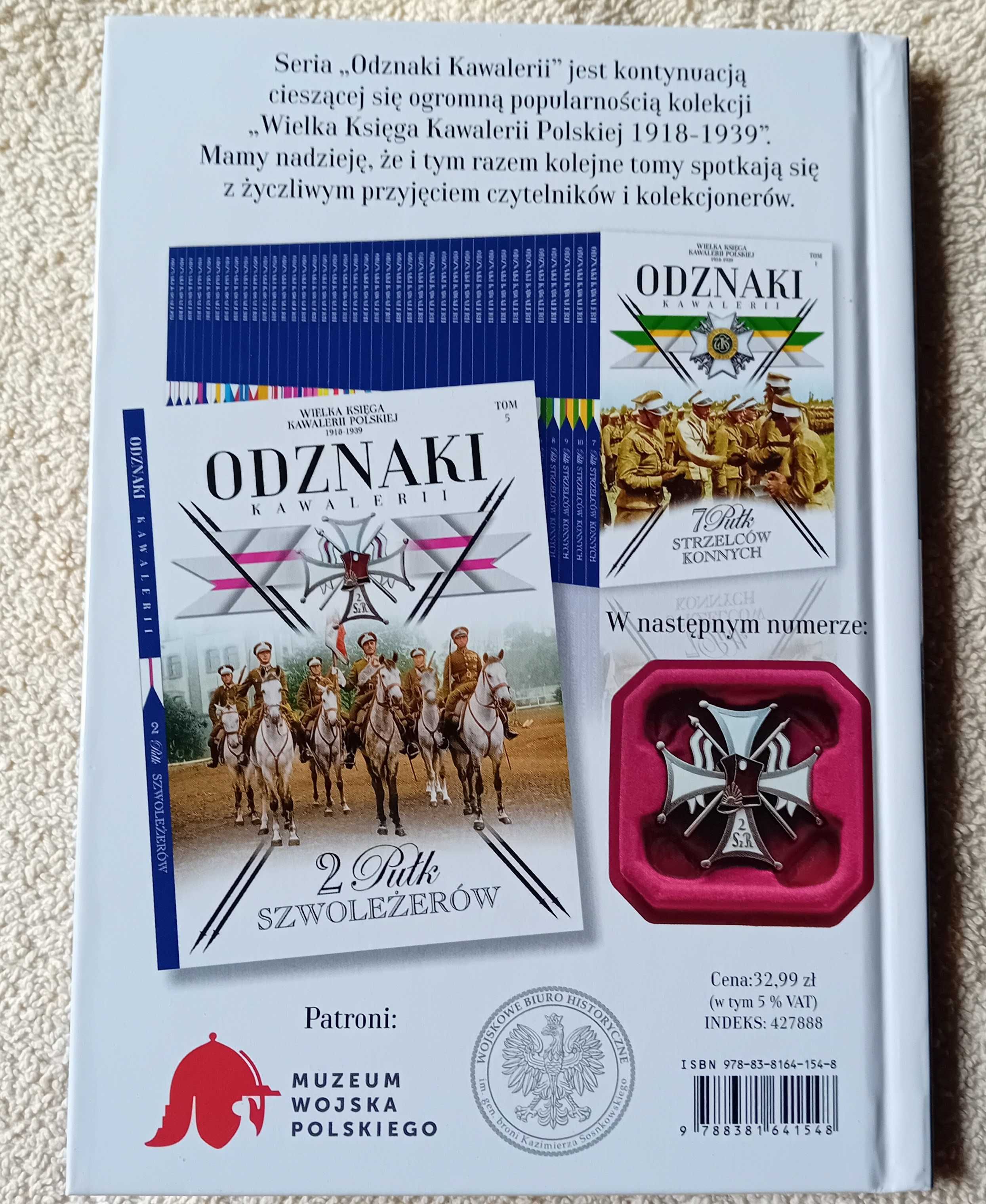 Odznaki kawalerii. Tom 4 - 16 Pułk Ułanów. Edipresse, 2019 r. Wyd. I.