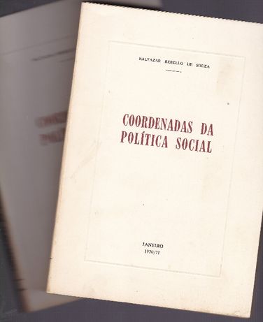 Baltazar Rebello de Souza Coordenadas da Política Social c/ autografo