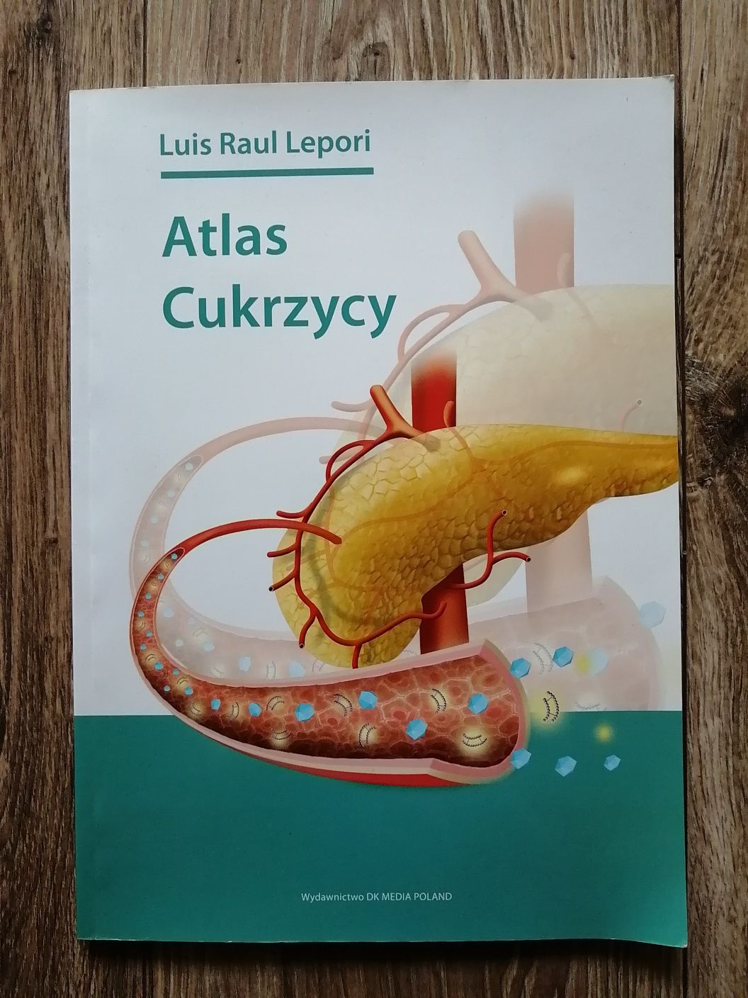 Atlas cukrzycy Luis Raul Lepori