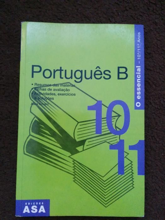 O essencial - Português B 10º 11º Ano - Edições ASA