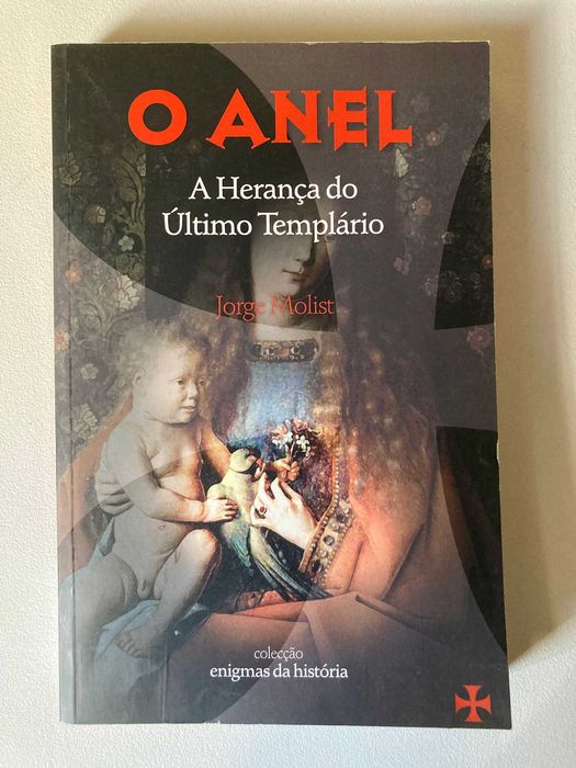 O Anel: A Herança do Último Templário, de Jorge Molist