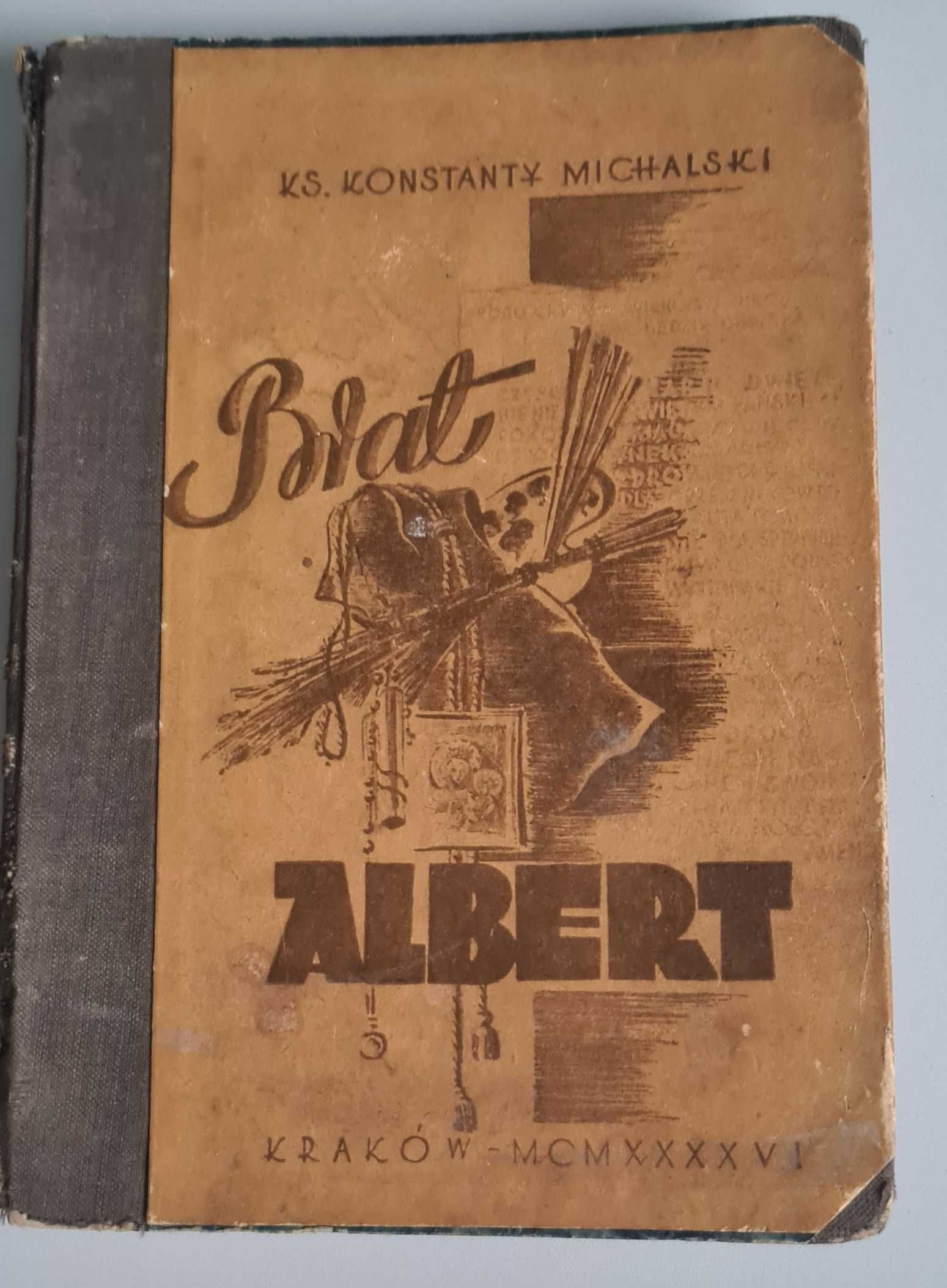 Brat Albert w setną rocznicę urodzin