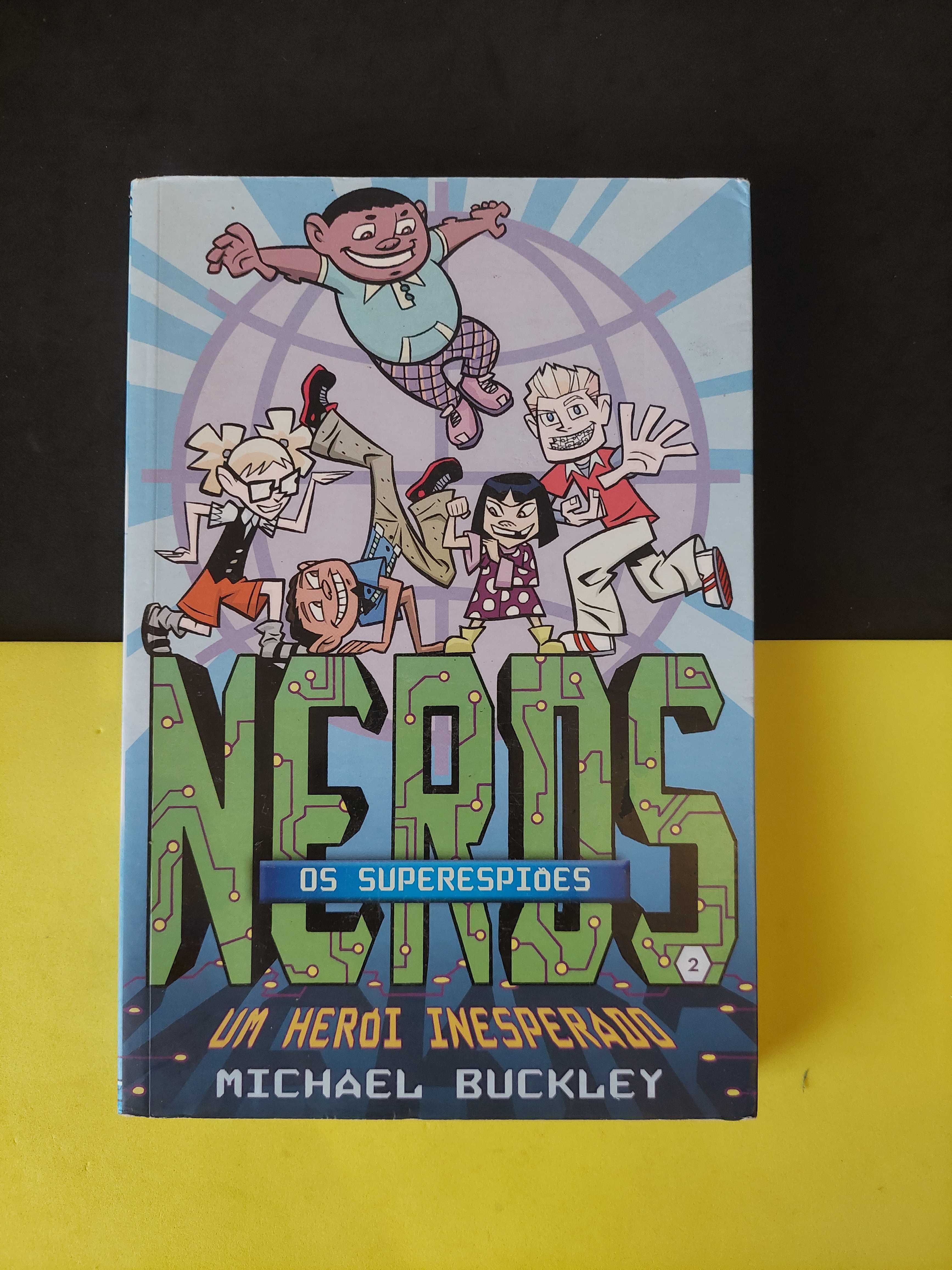 Michael Buckley - Nerds, os super espiões