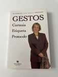 “Gestos cortesia etiqueta protocolo” Elisabete Andrade