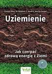 Uziemienie Jak Czerpać Zdrową Energię Z Ziem 89058A05300Ks