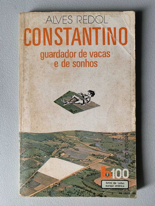 Constantino, Guardador de Vacas e de Sonhos, de Alves Redol
